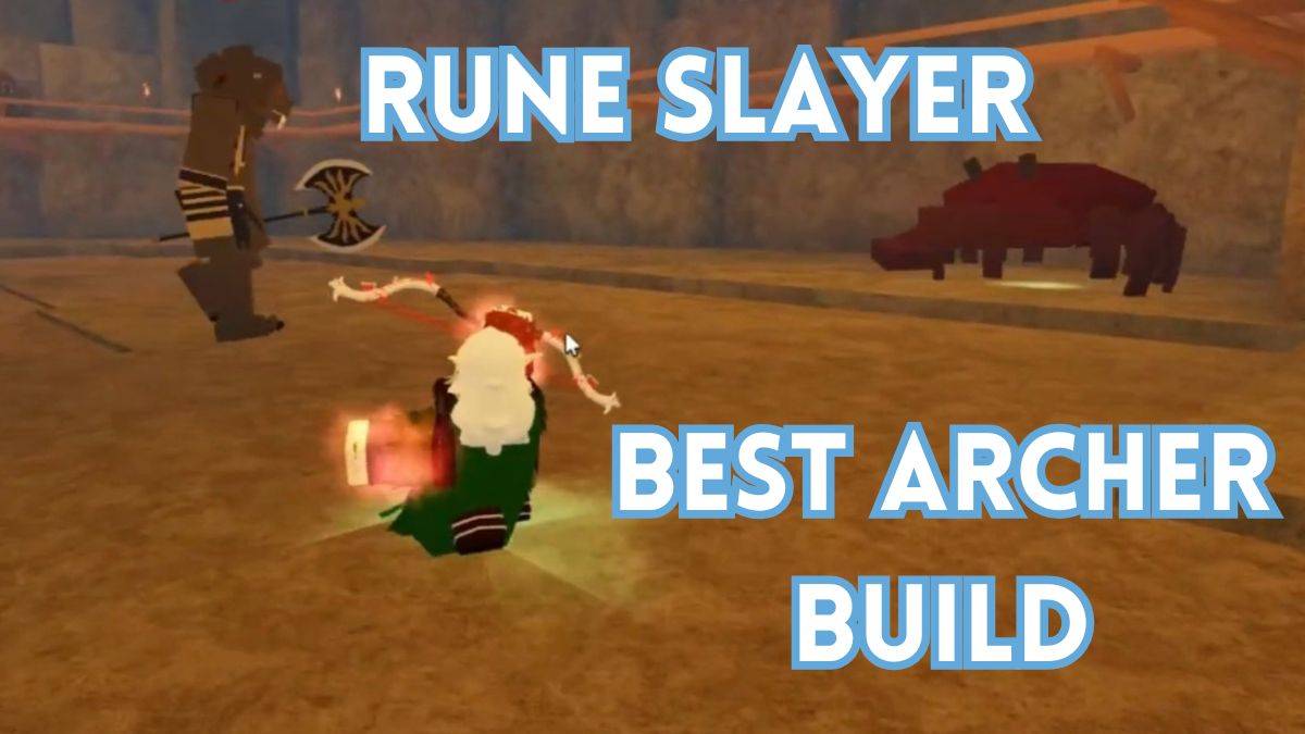 Mejor Builder de Archer en Rune Slayer