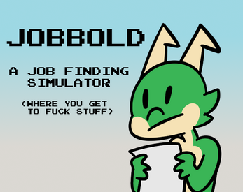 Jobbold: A Job Resume Simulator (WIP) ဖန်သားပြင်ဓာတ်ပုံ 0