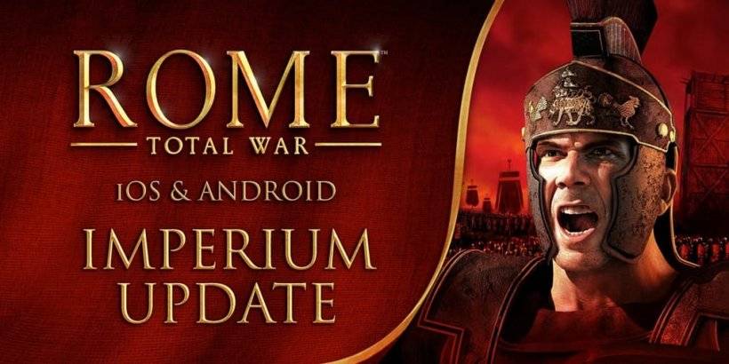 Rom: Der wilde interaktive Hafen von Total War erhält ein großes neues Imperium -Update