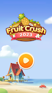 Fruit Crush 2023应用截图第0张