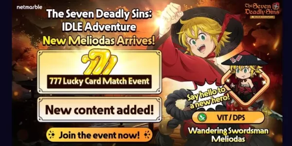 Meliodas သည်သေစေနိုင်သောအပြစ် 7 ခုနှင့် ပူးပေါင်း. သီးသန့်ဖြစ်ရပ်များနှင့်အတူပျင်းရိသောစွန့်စားမှု