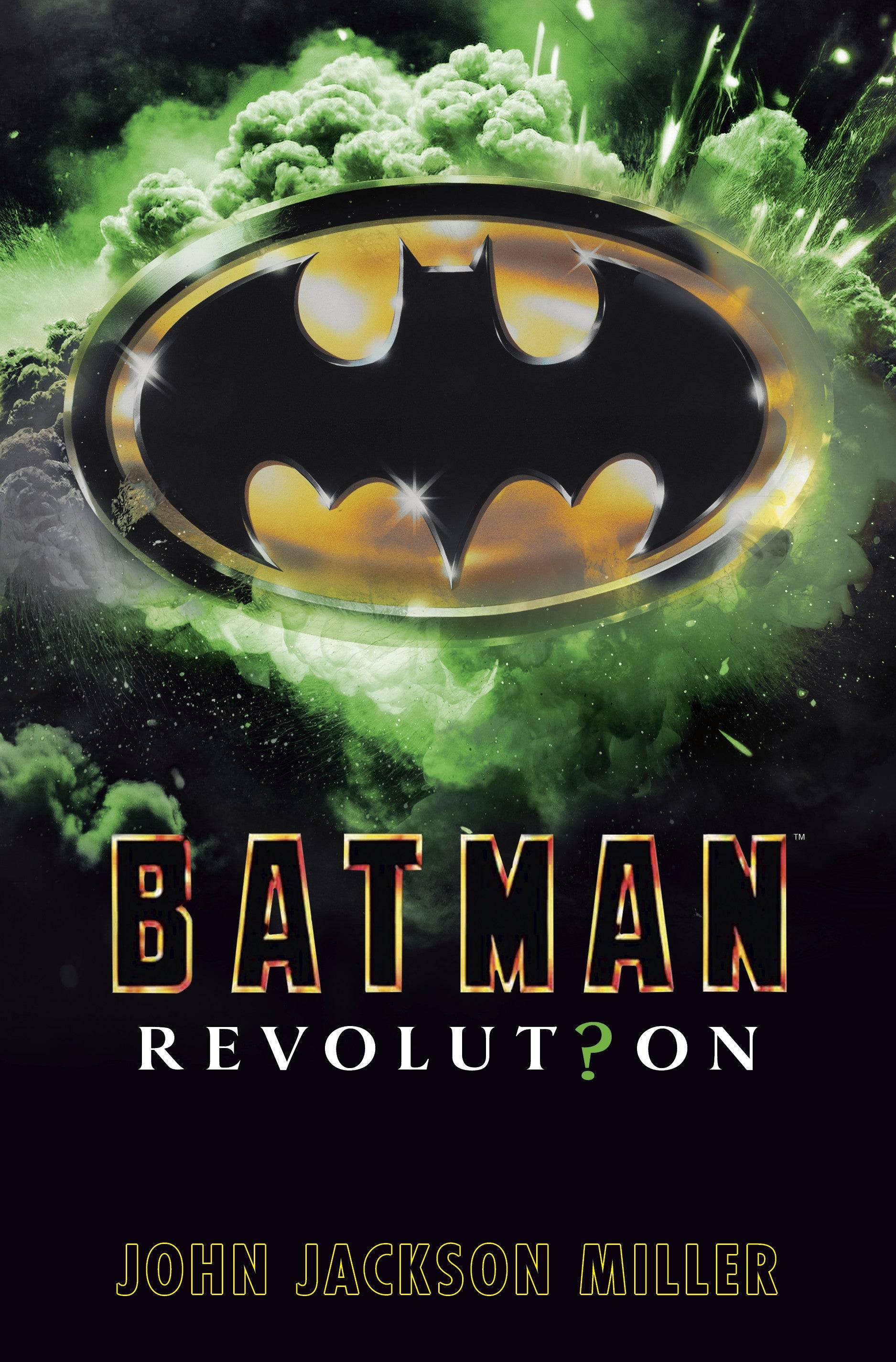 Burtonverse ၏ Riddler Batman '89 နောက်ဆက်တွဲ: တော်လှန်ရေး