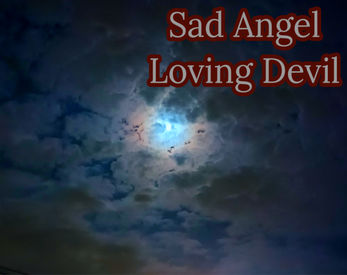 Sad Angel, Loving Devil Скриншот 0