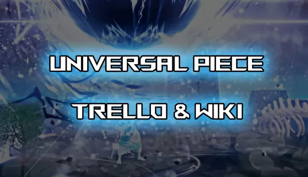 Trello y herramientas Wiki integradas en Universal Piece