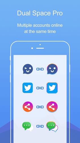 Dual Space Pro -Multi Accounts Screenshot 1