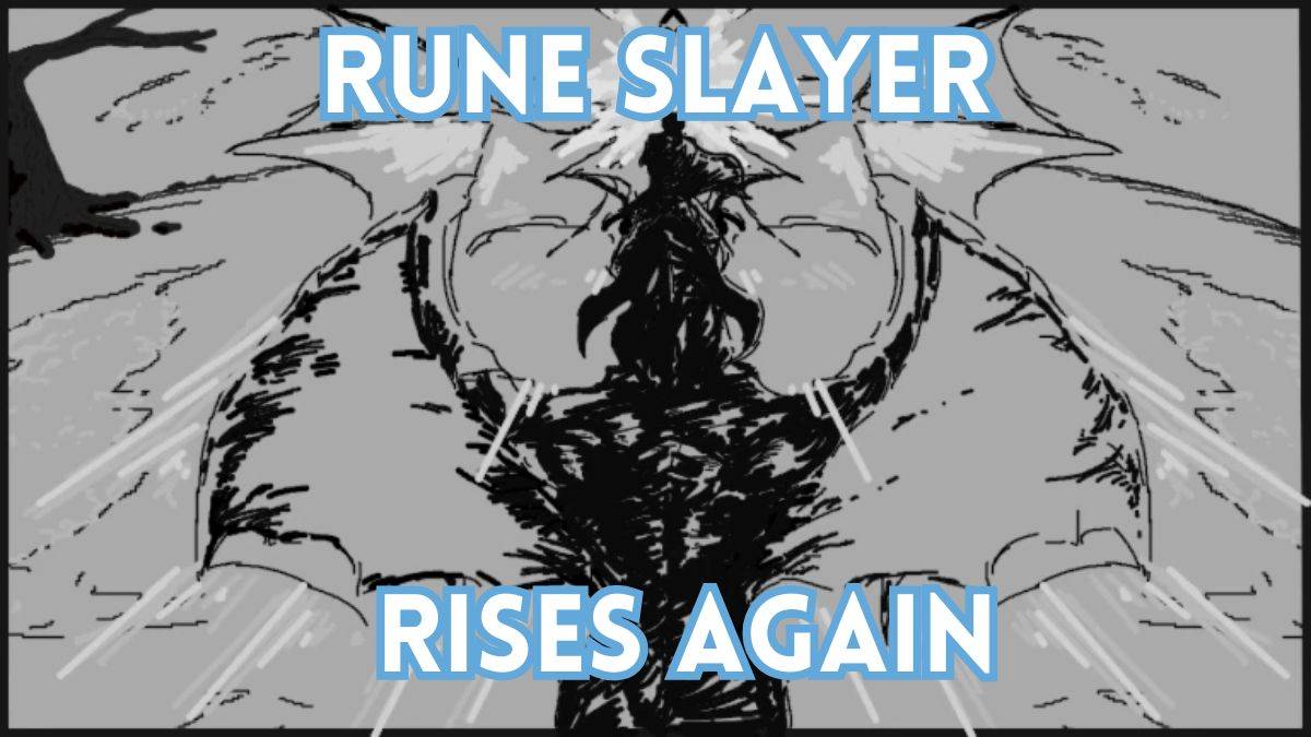 Rune Slayer kommt morgen zurück