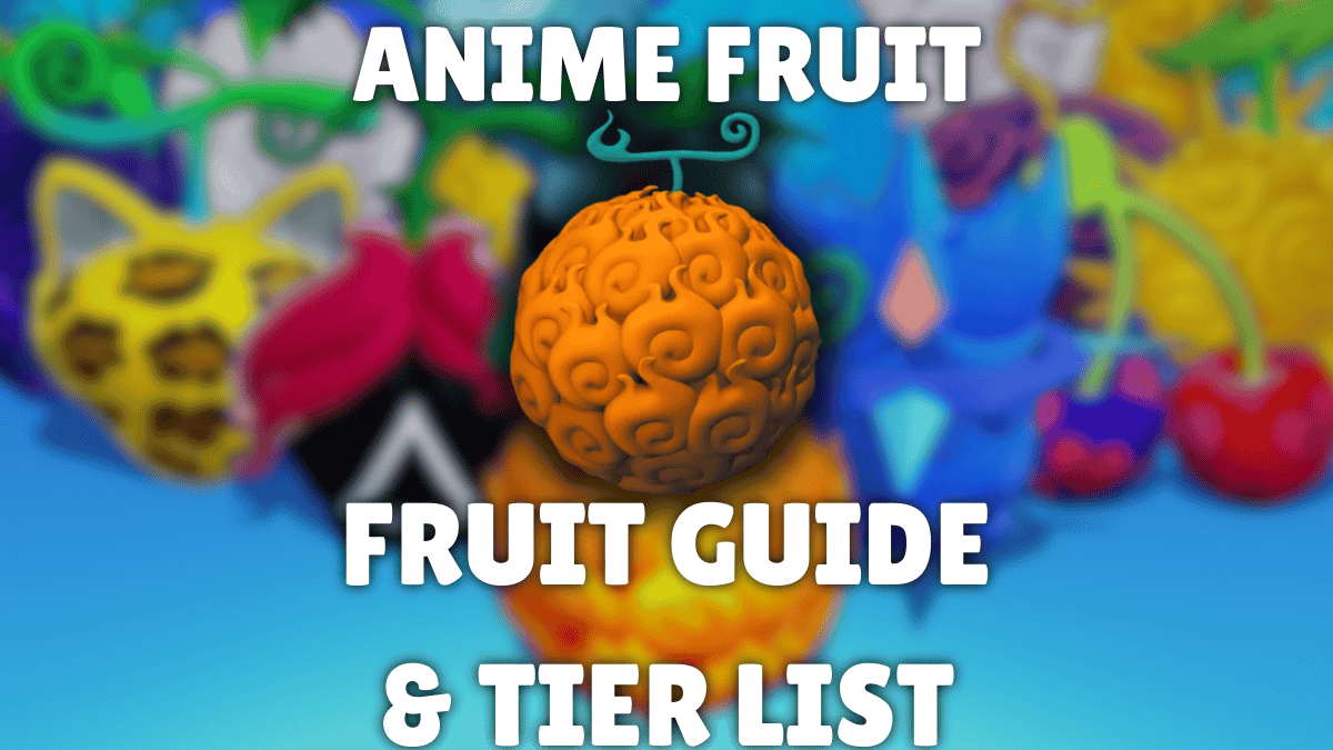 Primavera 2023 Lista y guía de nivel de fruta de anime