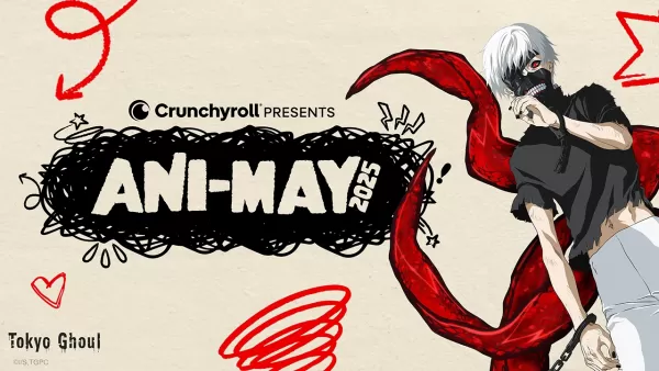 Ani-May 2025: Crunchyroll tarafından tanıtılan ücretsiz anime, oyunlar ve yeni ürünler